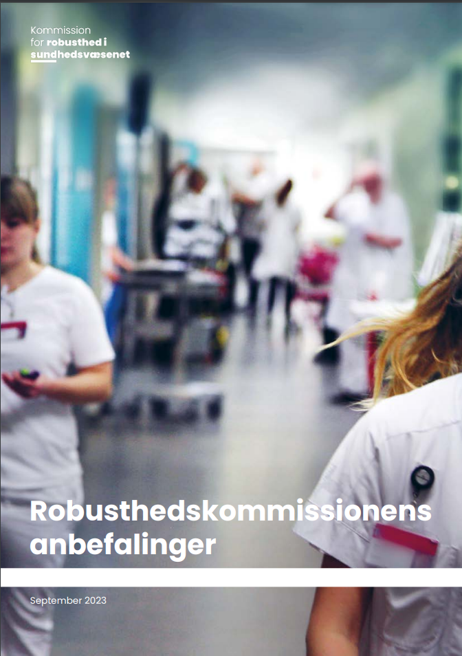 Robusthedskommissionens Anbefalinger | Indenrigs- Og Sundhedsministeriet